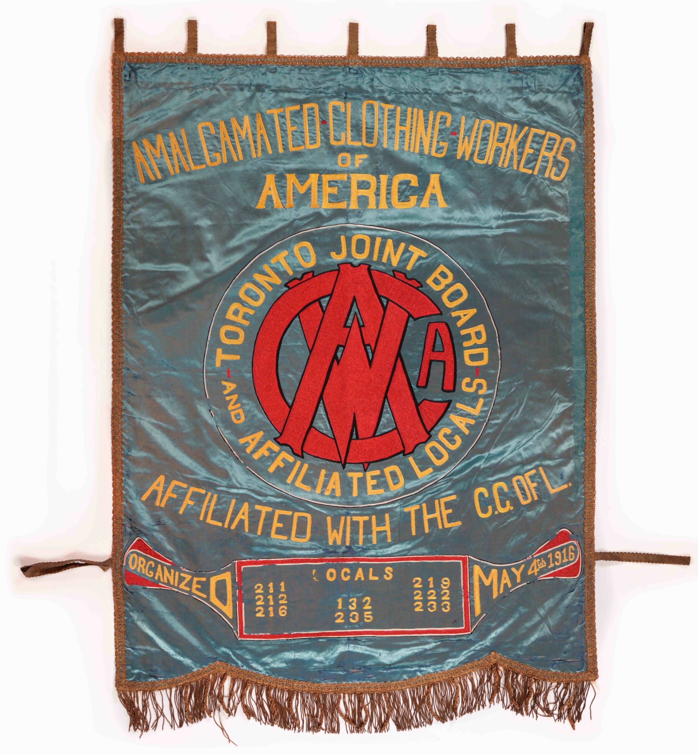 Banner, Amalgamated Clothing Workers of America, Toronto Joint Board and Affiliated Locals 132, 211, 212, 216, 219, 222, 233, 235